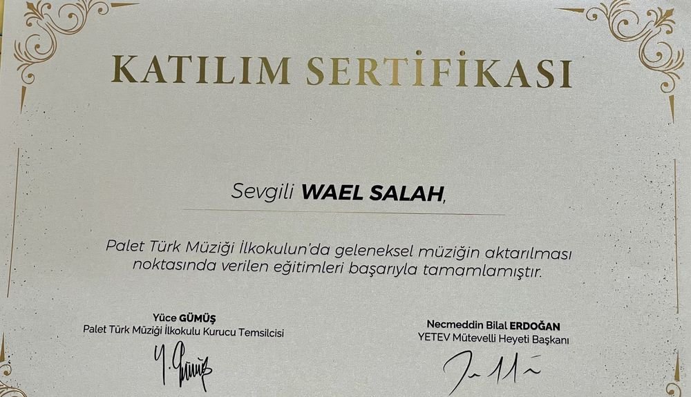 Certificate issued to Wael Salah by Palet Turkish Music School and YETEV